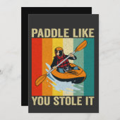 Paddle alsof je het gestolen hebt Funny Canoeing V Kaart (Voorkant / Achterkant)