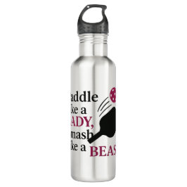 Paddle Like A Lady, Smash Like A Beast beroemd gem Waterfles