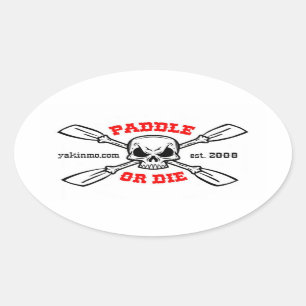 Paddle of Die Yakinmo.com Sticker