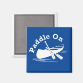 Paddle On Design - Magnet Carré (Recto/Verso)
