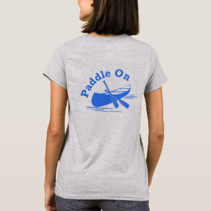 Paddle On Design - T-Shirt de base pour femmes