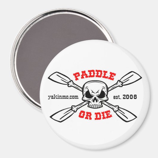 Paddle ou mourir Yakinmo.com Magnet (Recto/Verso)