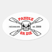 Paddle ou mourir Yakinmo.com Sticker (Devant)