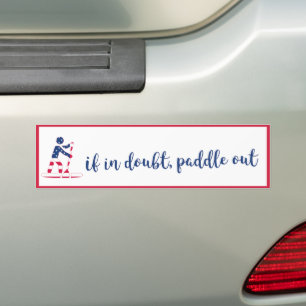 Paddle Out - Amerikaanse vlag Stand Up Paddle Boar Bumpersticker