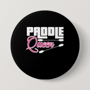 Paddle Queen Girl Kayak Ronde Button 7,6 Cm
