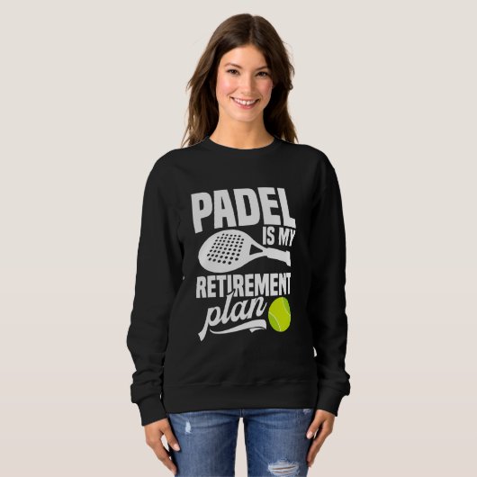 Paddleball Toernooi Fan Retirement Lover Game Pa Trui (Voorkant volledig)