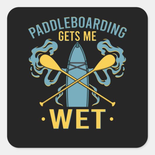 Paddleboard Paddleboarding Vierkante Sticker (Voorkant)