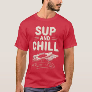 Paddleboarding SUP Adventures Water Sports Outr gi T-shirt