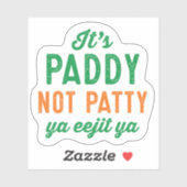 Paddy niet Patty St. Patrick's Day grappig Sticker (Vel)