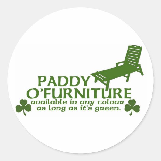 Paddy O Meubels - Grappig Iers Ontwerp - St Patric Ronde Sticker (Voorkant)