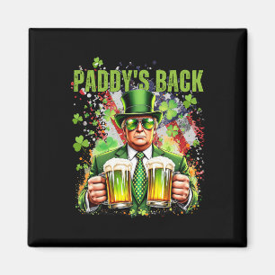Paddy's Back Funny Trump St Patrick's Day Ierse Sh Magneet