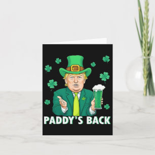 Paddy's Back Funny Trump St Patrick's Day Shamrock Kaart