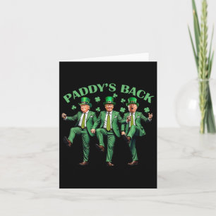Paddy's Back St Patricks Day Grappig Trump dansen Kaart