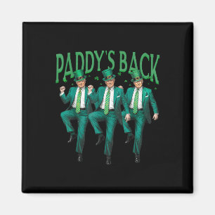 Paddys terug dansen Trump St Patricks Day Ierse sh Magneet