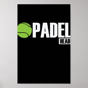 Padel Head Tennis Sport en Ball Poster