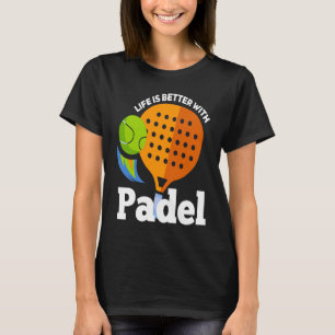 Padel met Padel Sport Padel Player T-shirt