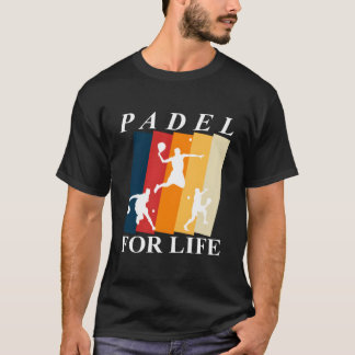 Padel Paddle Tennis Paddel Racquet Ball T-shirt