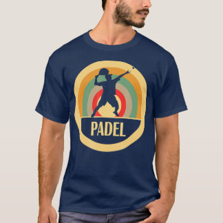 Padel tennis padel player  t-shirt