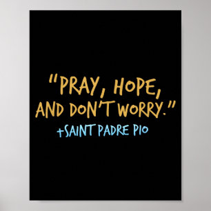 Padre O katholiek shirt met bid hoop en maak je ni Poster