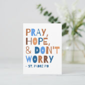 Padre Pio Pray Hope maakt zich geen zorgen over de Briefkaart (Staand voorkant)