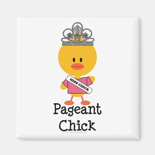 Pageant Chick Magnet (Devant)