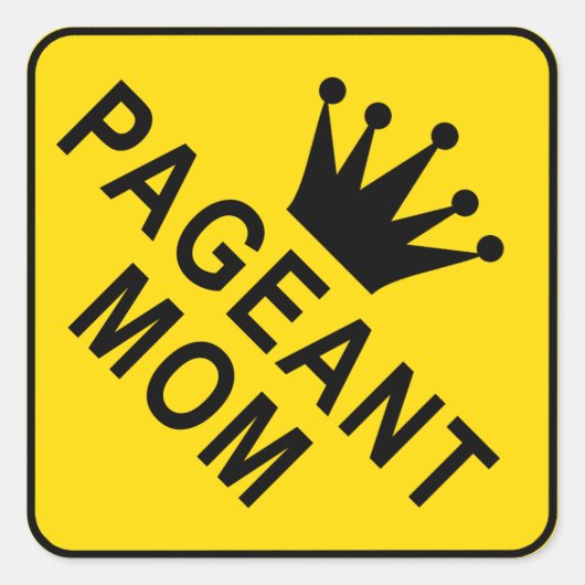 Pageant Mom Sign - Pageant Crown sticker (Devant)