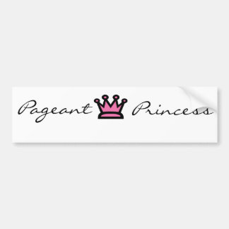 Pageant Princess Bumpersticker