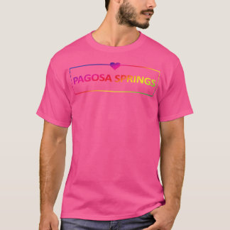 Pagosa Springs Colorado 1 T-shirt
