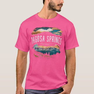 Pagosa Springs Mountains Colorado Hiking Outdoor T-shirt
