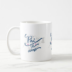 Pai Te Amo Portugees Papa Koffiekopje voor Vaders Koffiemok