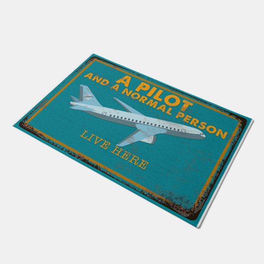 Paillasson A Pilot And A Normal Person Live Here (Incliné)