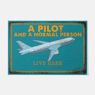 Paillasson A Pilot And A Normal Person Live Here