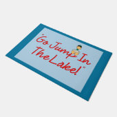 Paillasson "Allez Sauter Dans Le Lac !" (Incliné)