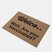 PAILLASSON ATTENDS-TU VACCINÉ ? DOORMAT (Incliné)
