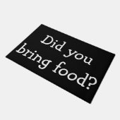 Paillasson Avez-vous apporté la nourriture ? (Incliné)