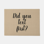 Paillasson Avez-vous fait texte d'abord ? - Natte (Devant)