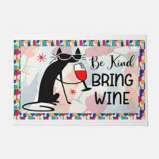 Paillasson Be Kind Apportez Vin amoureux des chats, cadeau po