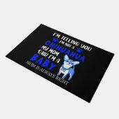 PAILLASSON "BÉBÉ CHIHUAHUA" MAT DE PORTE MAMAN ! DOORMAT (Incliné)