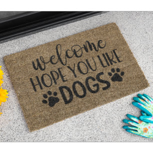Paillasson Bienvenue Hope You Like Dogs Doormat