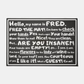 Paillasson Bienvenue, Mais D'Abord... Un Petit Test ! Fred th (Devant)