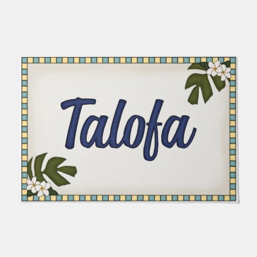 Paillasson Bienvenue Mat ~ Talofa ~ Samoan (Devant)