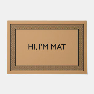 Paillasson Bienvenue Porte Mat HI, couleur de coco I’M MAT