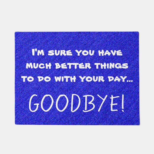 Paillasson Bleu grossier sarcastique drôle d'impression de (Devant)