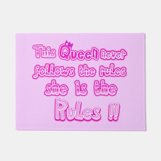 Paillasson Cette reine ne suit jamais les règles rose pâle (Devant)