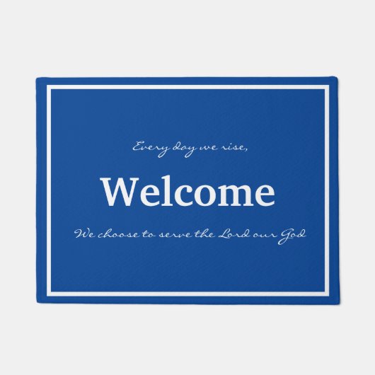 Paillasson Chaque jour, nous nous levons pour choisir de serv (Devant)