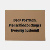 Paillasson Cher Postman, s'il vous plaît, cachez les paquets  (Devant)