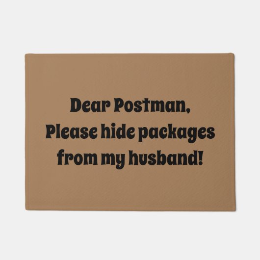 Paillasson Cher Postman, s'il vous plaît, cachez les paquets  (Devant)