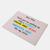 Paillasson Chère Maman, Merci D'Avoir Mis Un Brat Gaché (Incliné)