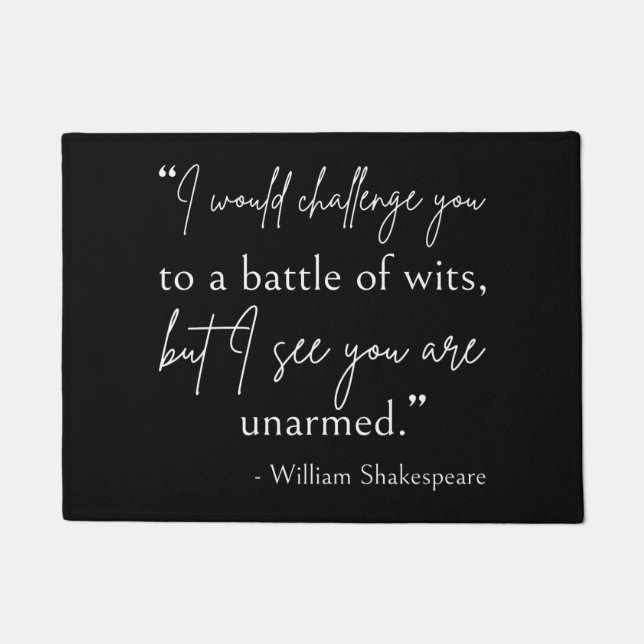 Paillasson Citation De Shakespeare - Bataille De Wits II (Devant)
