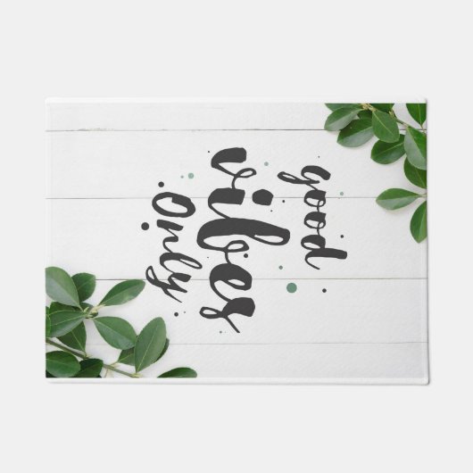 Paillasson Citation du bonheur Good Vibes uniquement (Devant)